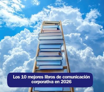 los 10 mejores libros de comunicación corporativa en 2026