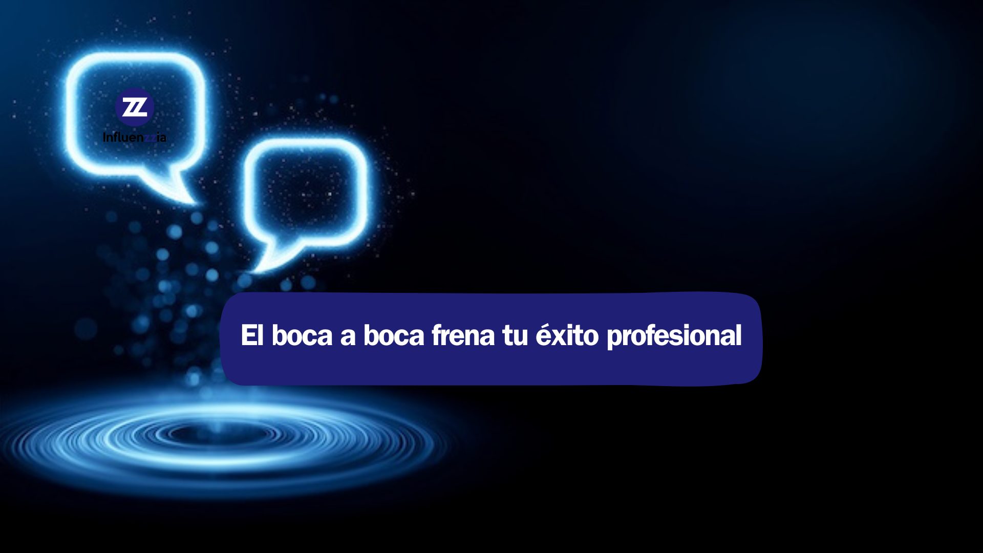 el boca a boca frena el crecimiento de un negocio
